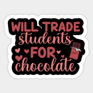 Funny Will Trade Students for Chocolate Teachers Valentines Sticker